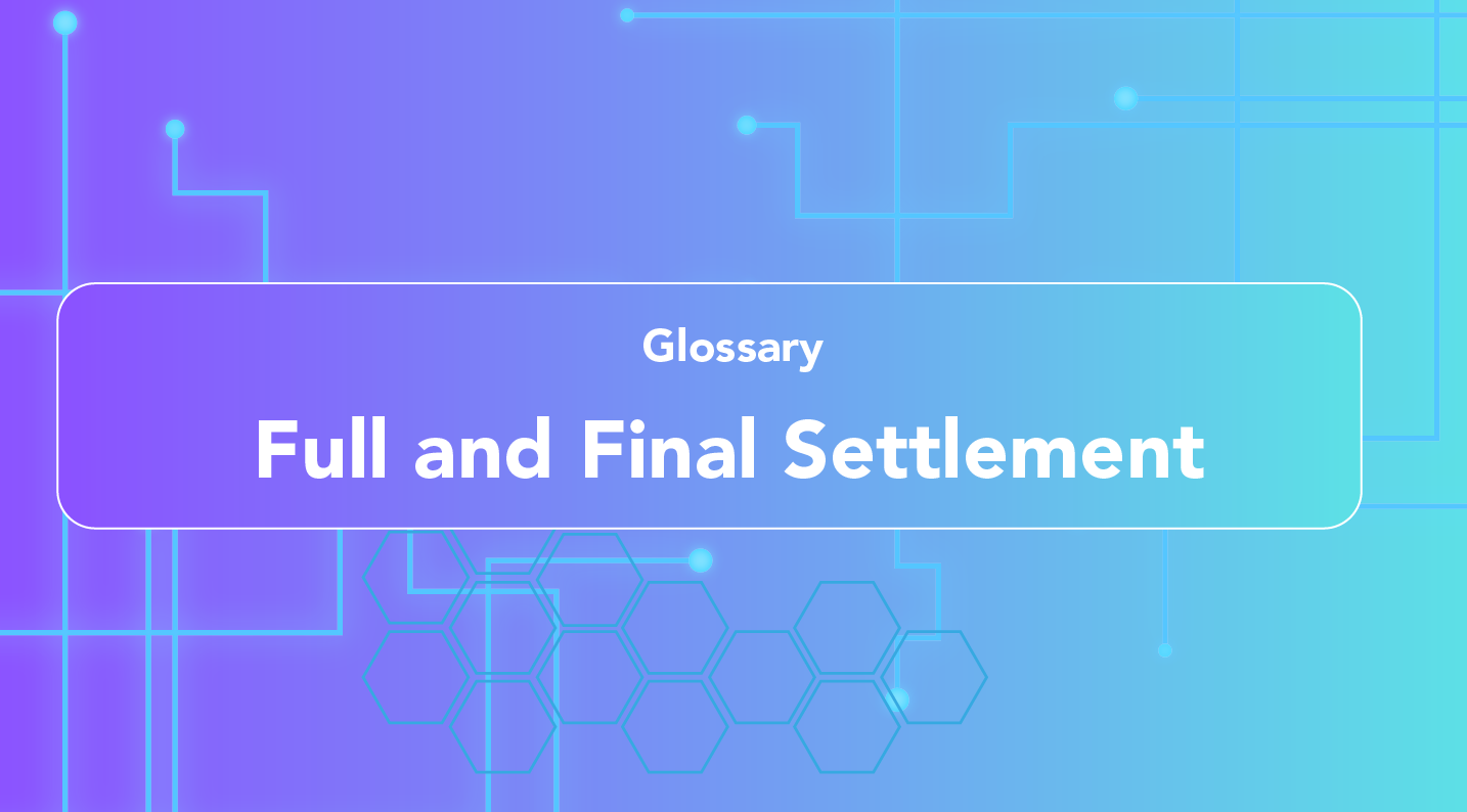 Full and Final Settlement