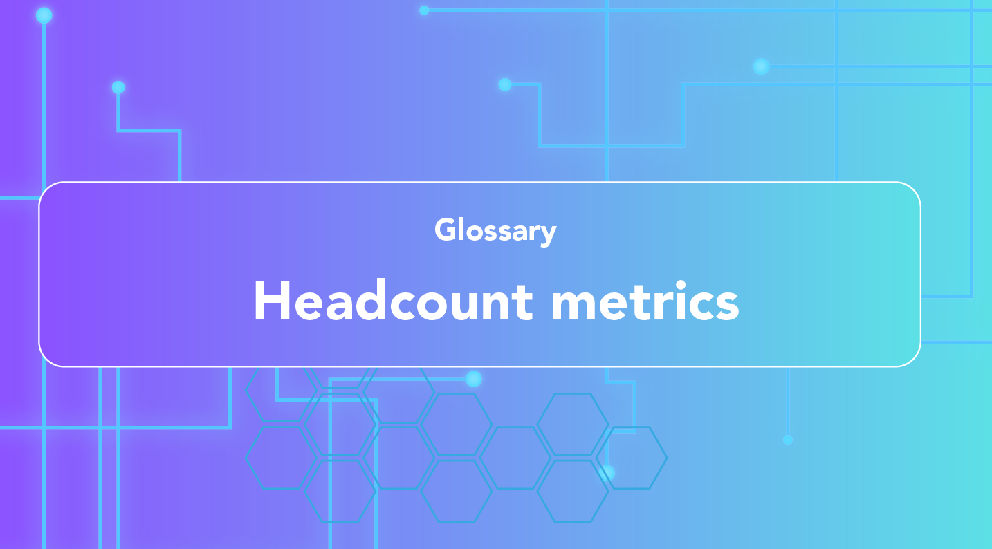 What is Headcount metrics